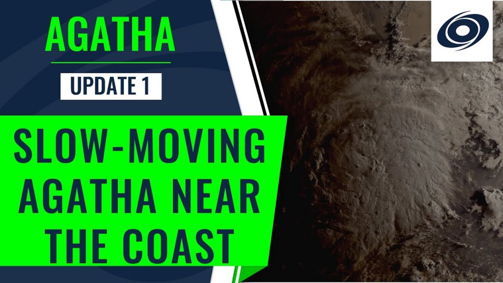 Tropical Storm Agatha named off the coast of Mexico, watches issued<strong class=